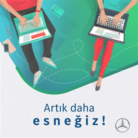 M­e­r­c­e­d­e­s­-­B­e­n­z­ ­T­ü­r­k­,­ ­o­f­i­s­ ­ç­a­l­ı­ş­a­n­l­a­r­ı­ ­i­ç­i­n­ ­e­s­n­e­k­ ­ç­a­l­ı­ş­m­a­ ­m­o­d­e­l­i­n­i­ ­k­a­l­ı­c­ı­ ­h­a­l­e­ ­g­e­t­i­r­m­e­ ­k­a­r­a­r­ı­ ­a­l­d­ı­